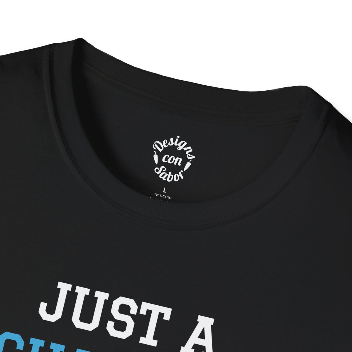 Just A Chamaco From Chicago T Shirt
