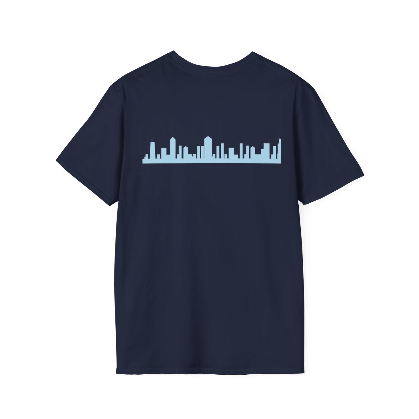 Chicago Sweet Home On Front & Skyline On The Back