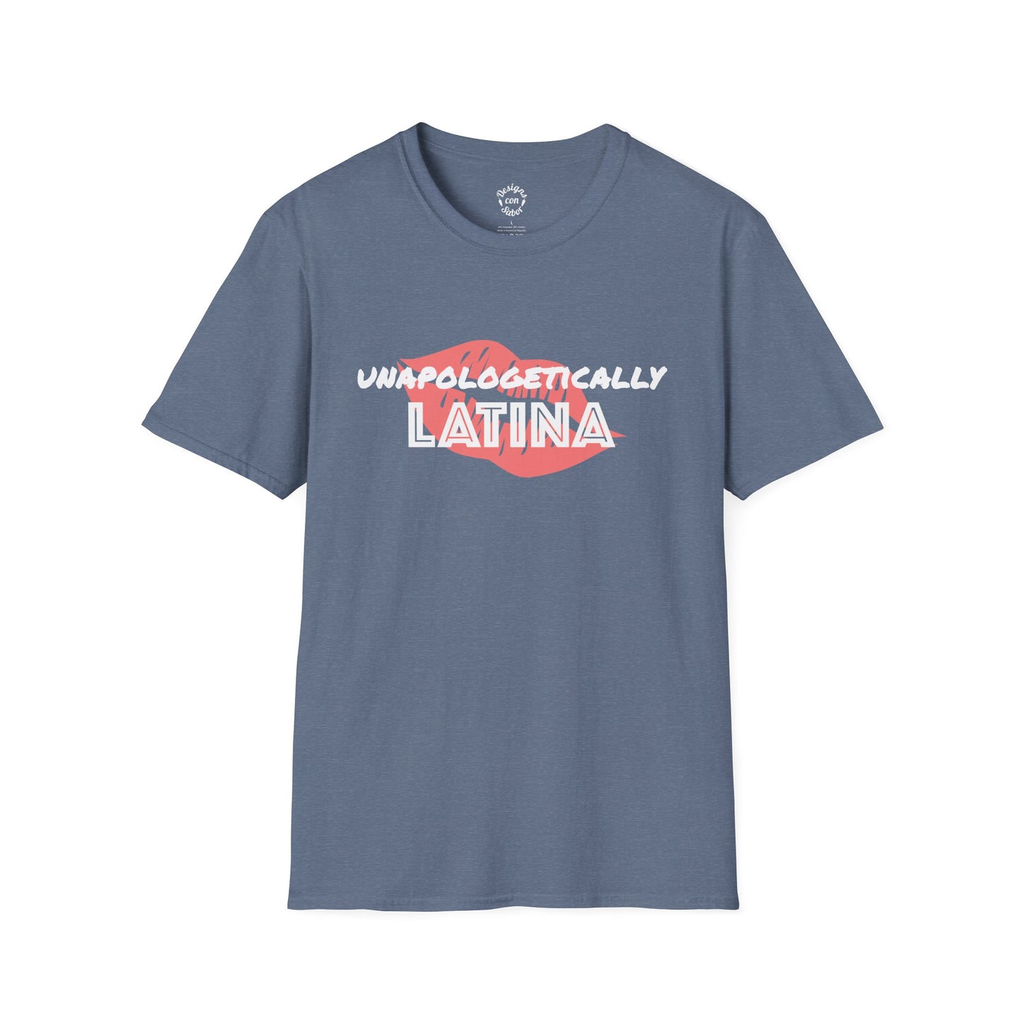 Unapologetically Latina Soft Cotton Tee | Latina Pride Shirt with Kiss Lips Design