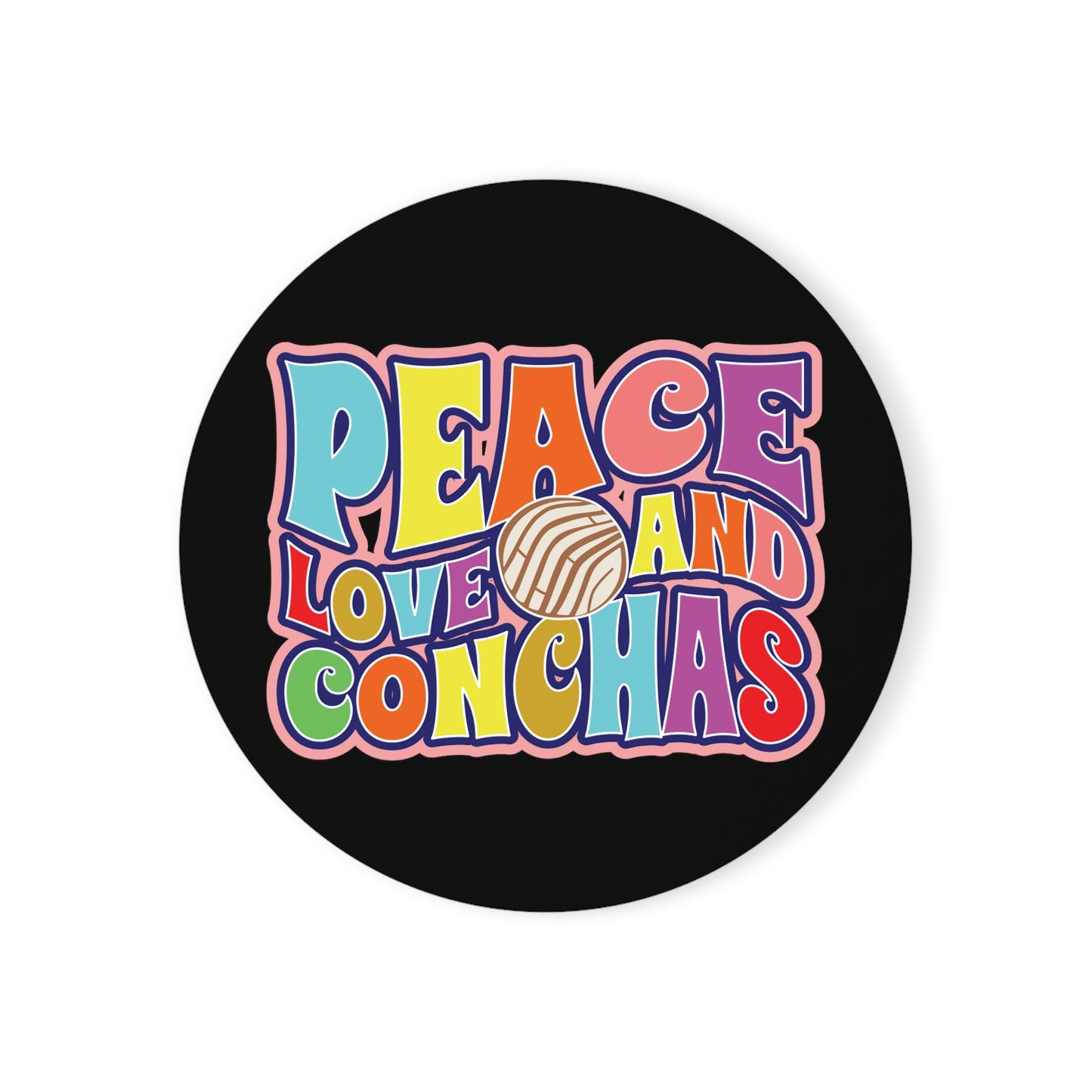 Peace Love And Conchas Cork Back Coaster