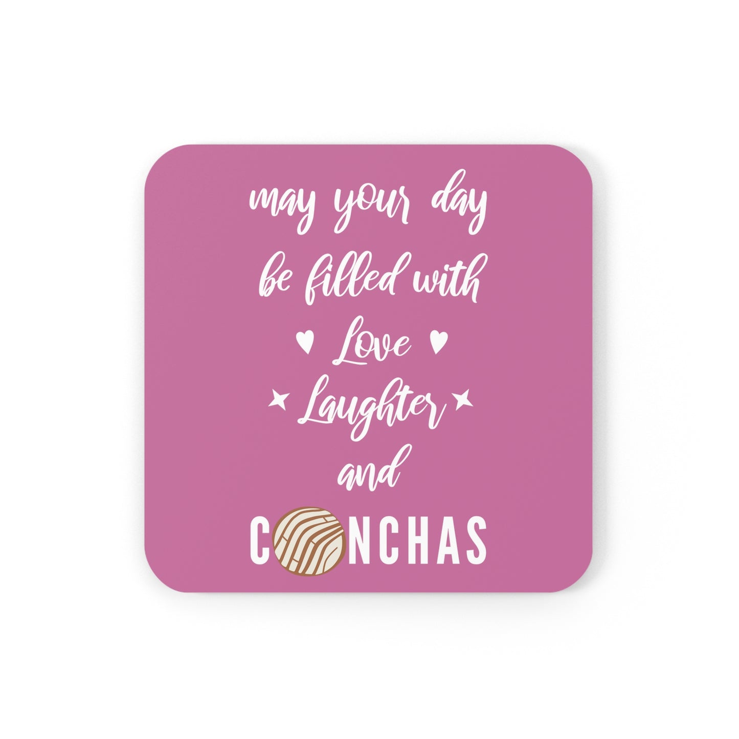 May Your Day Be Filled With Conchas Cork Back Coaster