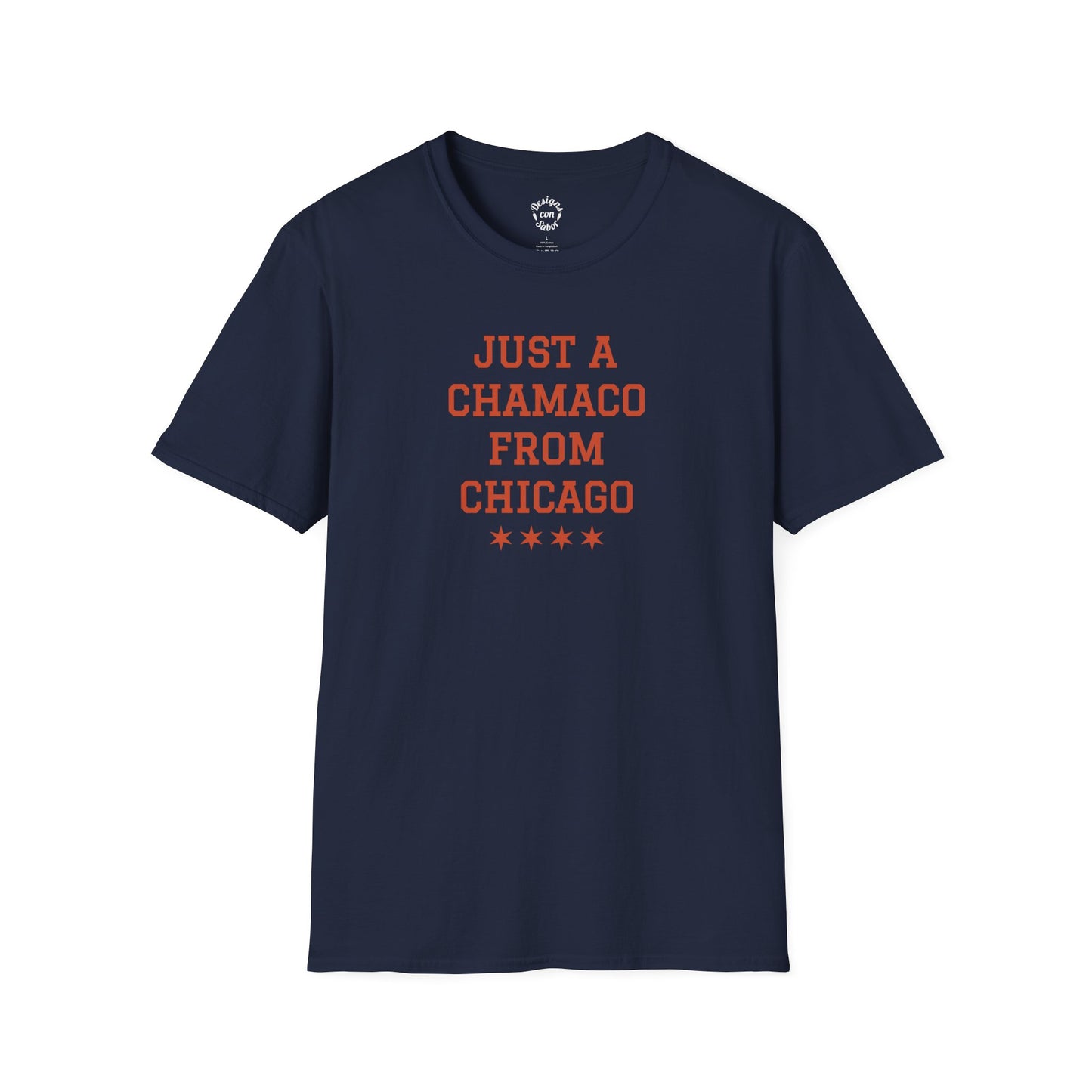 Just A Chamaco From Chicago T Shirt